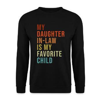 Meine Schwiegertochter ist mein Lieblingskind - Unisex Pullover - Schwarz - Vorne - Alina (178cm) & Michal (187cm)