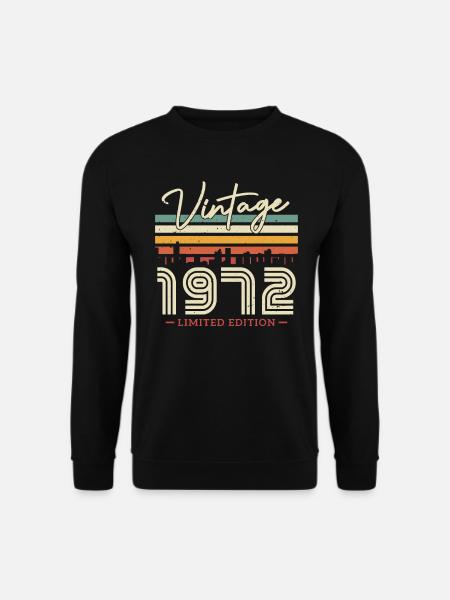 Birthday Gift Vintage 1972 Limited Edition - Unisex Sweatshirt - black