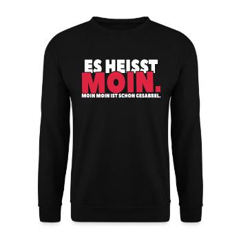 Moin-Moin-Spruch: Sabbel dich in den Tag hinein - Unisex Pullover - Schwarz - Vorne - Alina (178cm) & Michal (187cm)