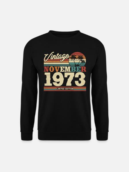 Vintage 1973 Geburtstagsgeschenk - Unisex Pullover - Schwarz