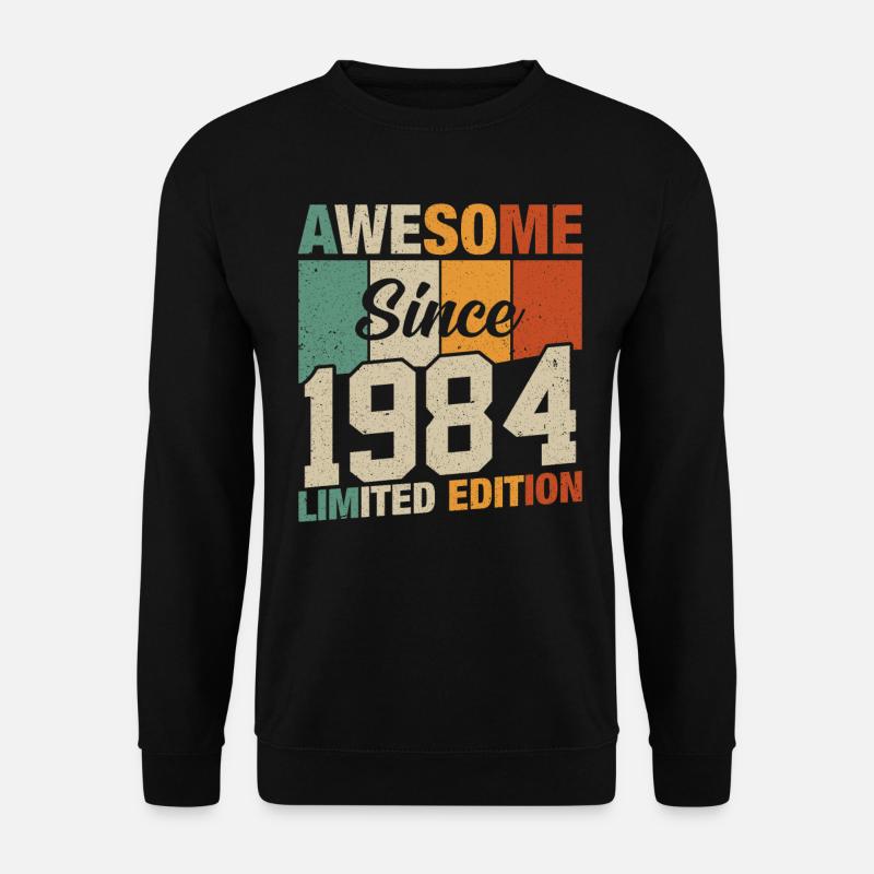 Legendary since 1984 - Unisex Sweatshirt - black