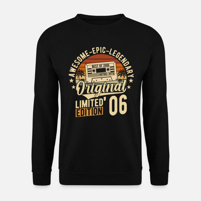 Legendary 2006 - Unisex Sweatshirt - black