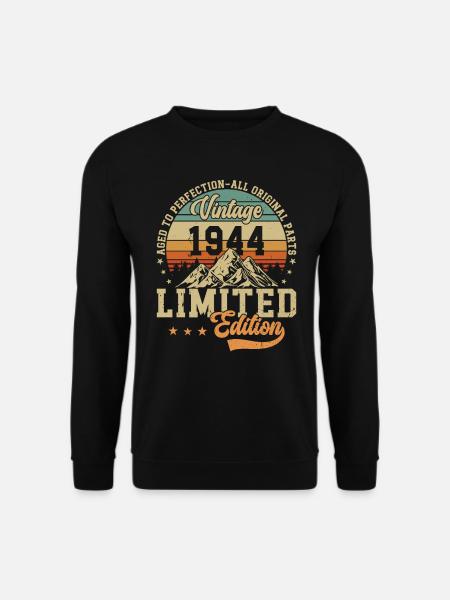 1944: Timeless Birthday Gift - Unisex Sweatshirt - black