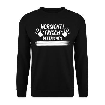 Vorsicht frisch gestrichen lustige Sprüche - Unisex Pullover - Schwarz - Vorne - Alina (178cm) & Michal (187cm)