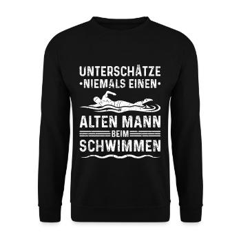 Unterschätze Niemals Alten Mann Schwimmen - Unisex Pullover - Schwarz - Vorne - Alina (178cm) & Michal (187cm)