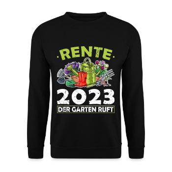 Rente 2023 Garten Ruft Ruhestand Gärtner Rentner - Unisex Pullover - Schwarz - Vorne - Alina (178cm) & Michal (187cm)