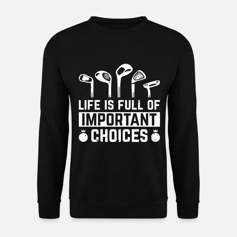Golf Golf Clubs Golfer - Unisex Sweatshirt - black