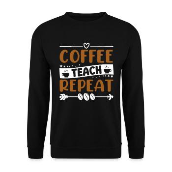 Coffee Teach Repeat - Coffee Lovers - Unisex Sweatshirt - black - Front - Alina (178cm) & Michal (187cm)