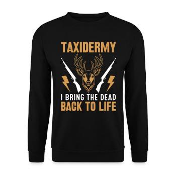 Taxidermie : Je ramène le défunt Beck à la vie - Sweat-shirt Unisexe - noir - Devant - Alina (178cm) & Michal (187cm)