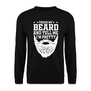 Touch my beard and tell me Im pretty - Unisex Pullover - Schwarz - Vorne - Alina (178cm) & Michal (187cm)