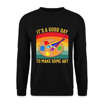 Artists - A good day to make art - Unisex Sweatshirt - black - Front - Alina (178cm) & Michal (187cm)