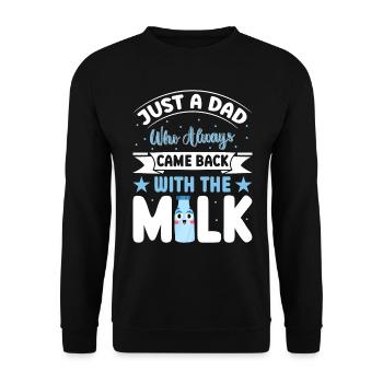Juste un papa qui revenait toujours avec le lait - Sweat-shirt Unisexe - noir - Devant - Alina (178cm) & Michal (187cm)