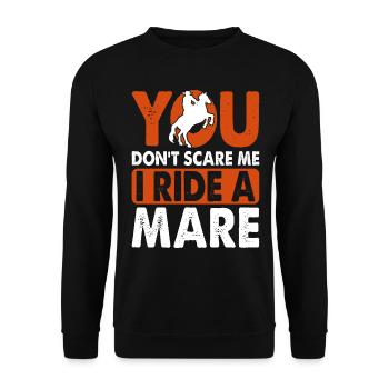 Du machst mir keine Angst, ich reite eine Stute! - Unisex Pullover - Schwarz - Vorne - Alina (178cm) & Michal (187cm)