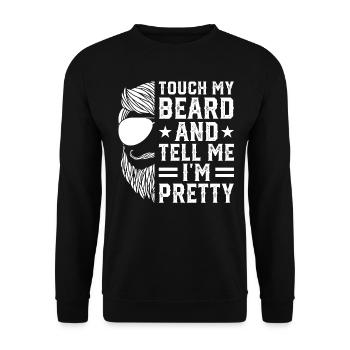 Touche ma barbe et dis-moi que je suis jolie - Sweat-shirt Unisexe - noir - Devant - Alina (178cm) & Michal (187cm)
