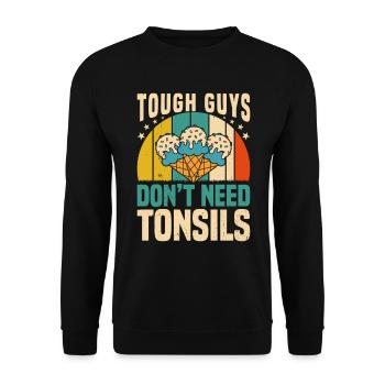 Les gars n’ont pas besoin d’amandes ! Chirurgie des amygdales - Sweat-shirt Unisexe - noir - Devant - Alina (178cm) & Michal (187cm)