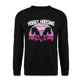 Hobby Horsing Hobby Horse Horse Horse Riding - Unisex Sweatshirt - black - Front - Alina (178cm) & Michal (187cm)
