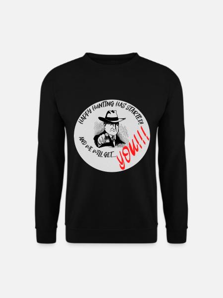 Happy Hunting! - Unisex Pullover - Schwarz