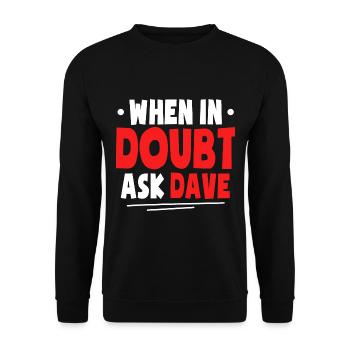 Funny Dave Shirt - Unisex Sweatshirt - black - Front - Alina (178cm) & Michal (187cm)