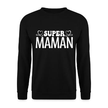Super maman. Cadeau maman, fêtes des mères. maman. - Sweat-shirt Unisexe - noir - Devant - Alina (178cm) & Michal (187cm)