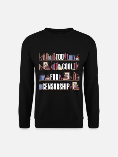 Zu cool für Zensur - Unisex Pullover - Schwarz