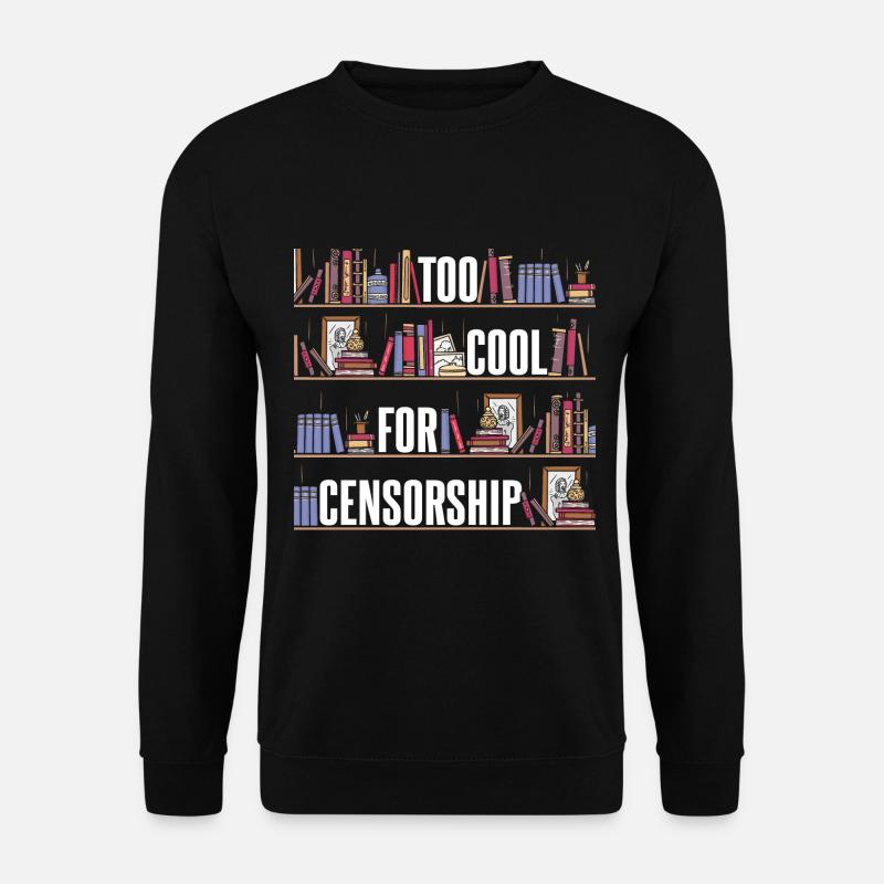 Trop cool pour la censure - Sweat-shirt Unisexe - noir