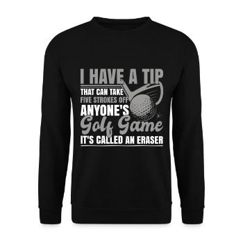 Golf Humor Joke Funny - Unisex Sweatshirt - black - Front - Alina (178cm) & Michal (187cm)