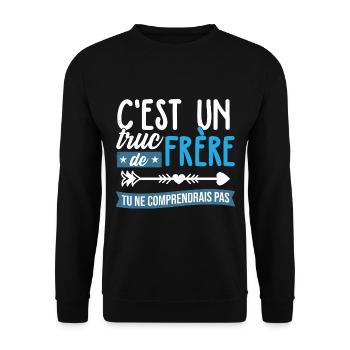 C'est un truc de frère tu ne comprendrais - Sweat-shirt Unisexe - noir - Devant - Alina (178cm) & Michal (187cm)