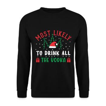 Most Likely To Drink All The Vodka - Christmas - Unisex Sweatshirt - black - Front - Alina (178cm) & Michal (187cm)