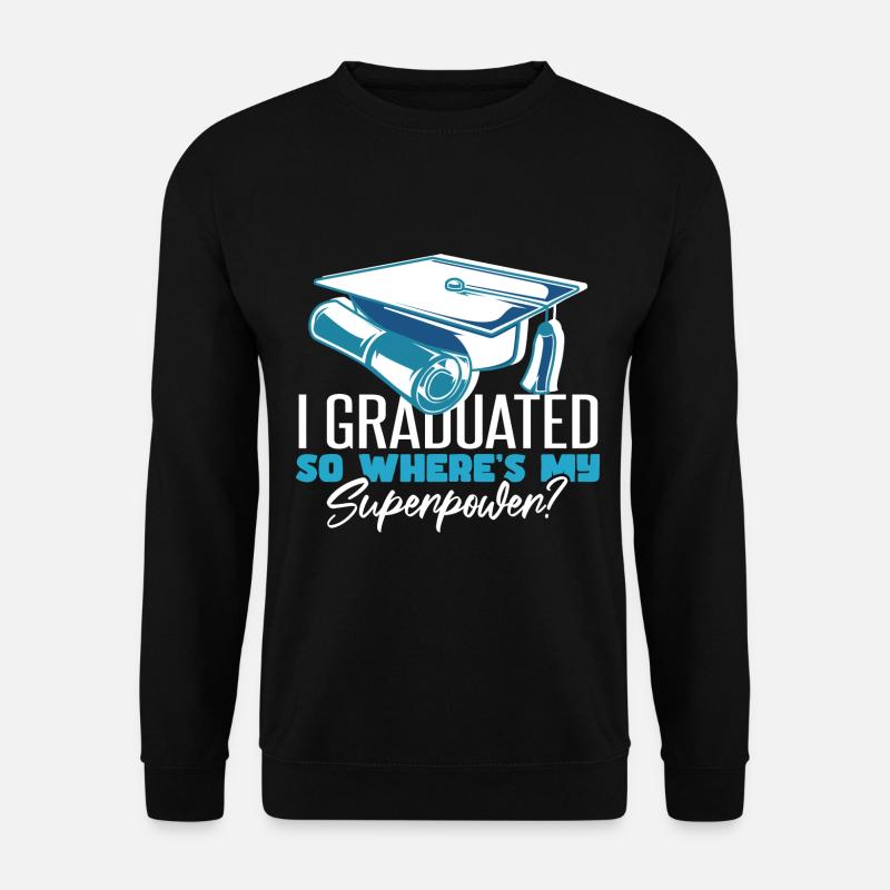 Graduated University Master Graduation - Unisex Sweatshirt - black