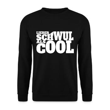 Lieber schwul als cool Liebe Schwul queer Sexismus - Unisex Pullover - Schwarz - Vorne - Alina (178cm) & Michal (187cm)