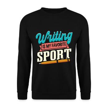 Schreiben ist mein Lieblingssport - Unisex Pullover - Schwarz - Vorne - Alina (178cm) & Michal (187cm)