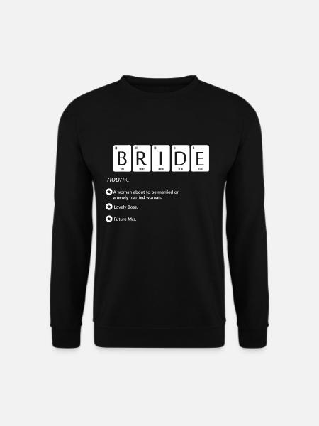JGA Junggesellinenabschied Braut Brautjungfer - Unisex Pullover - Schwarz