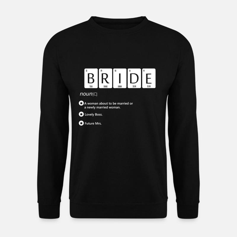 JGA Junggesellinenabschied Braut Brautjungfer - Unisex Pullover - Schwarz