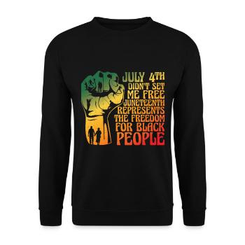 July 4th Didn't Send Me Free - Unisex Sweatshirt - black - Front - Alina (178cm) & Michal (187cm)