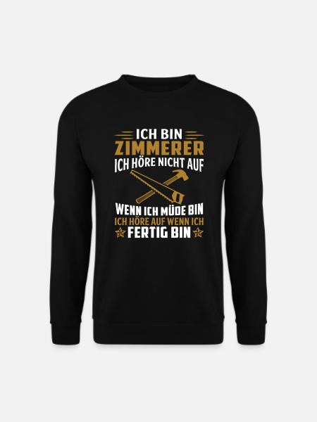 ich bin zimmerer - Unisex Pullover - Schwarz