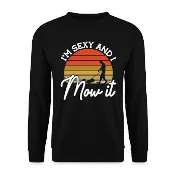 Rasen Mähen Im sexy and I Mow it Lustiger Gärtner - Unisex Pullover - Schwarz - Vorne - Alina (178cm) & Michal (187cm)