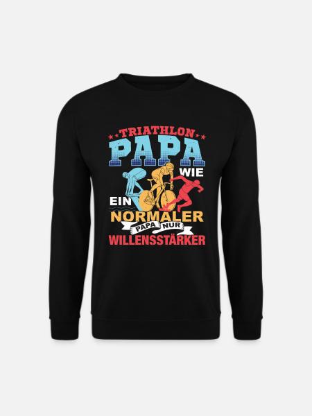 Laufen Triathlon Papa nur Willensstärker Triathlon - Unisex Pullover - Schwarz