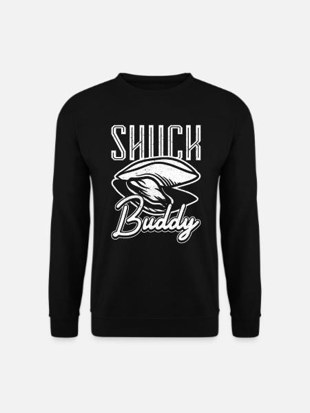 Shuck Buddy Oysters - Unisex Sweatshirt - black