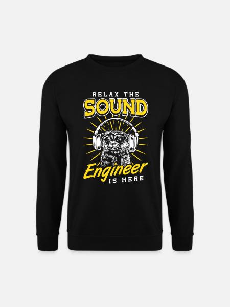 Détendez-vous l’ingénieur du son est ici Tontechniker - Sweat-shirt Unisexe - noir