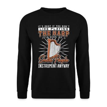 Harp Playing Its Kind Of A Smart People Harfe - Unisex Sweatshirt - black - Front - Alina (178cm) & Michal (187cm)