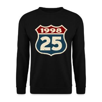 25 years old - birthday 1998 - born in 1998 - Unisex Sweatshirt - black - Front - Alina (178cm) & Michal (187cm)