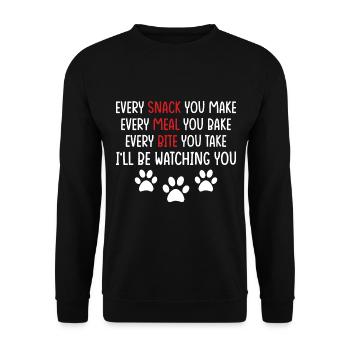 Hunde - Every snack you make i´ll be watching you! - Unisex Pullover - Schwarz - Vorne - Alina (178cm) & Michal (187cm)
