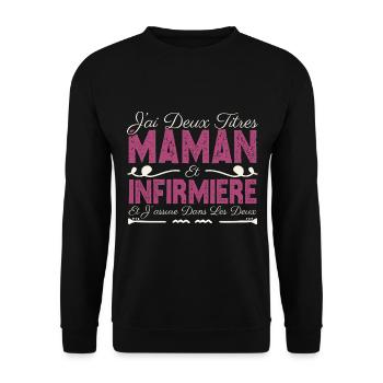J'ai deux titres maman et Infirmière. Cadeau Maman - Sweat-shirt Unisexe - noir - Devant - Alina (178cm) & Michal (187cm)