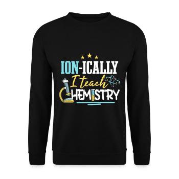 J’enseigne la chimie - Sweat-shirt Unisexe - noir - Devant - Alina (178cm) & Michal (187cm)
