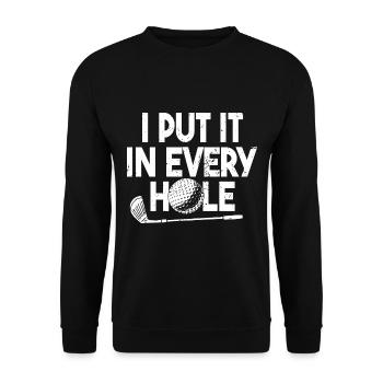 I Put It In Every Hole Golf - Unisex Sweatshirt - black - Front - Alina (178cm) & Michal (187cm)