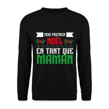 mon premier noël en tant que maman - Sweat-shirt Unisexe - noir - Devant - Alina (178cm) & Michal (187cm)