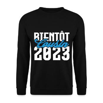 Cadeau Annonce grossesse bientôt Cousin 2023. - Sweat-shirt Unisexe - noir - Devant - Alina (178cm) & Michal (187cm)