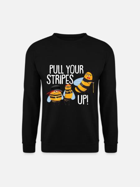 Pull Your Stripes Up! - Unisex Sweatshirt - black