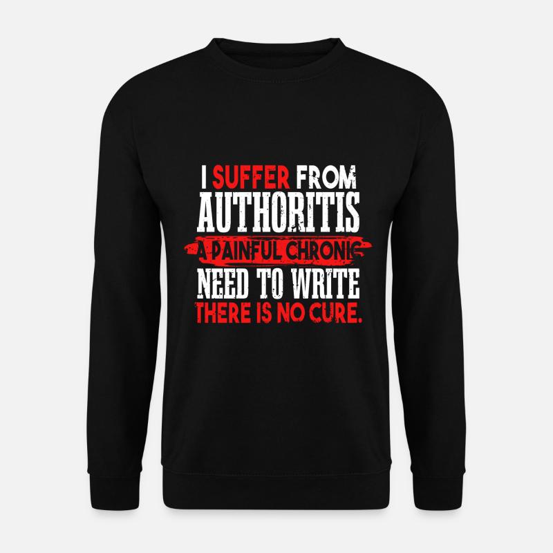 Drôle d’auteur Écrivain - Sweat-shirt Unisexe - noir