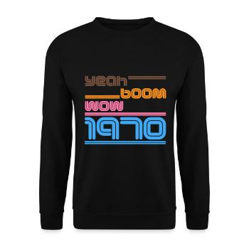 Year of birth Shirt Retro yes Boom Wow 1970 - Unisex Sweatshirt - black - Front - Alina (178cm) & Michal (187cm)